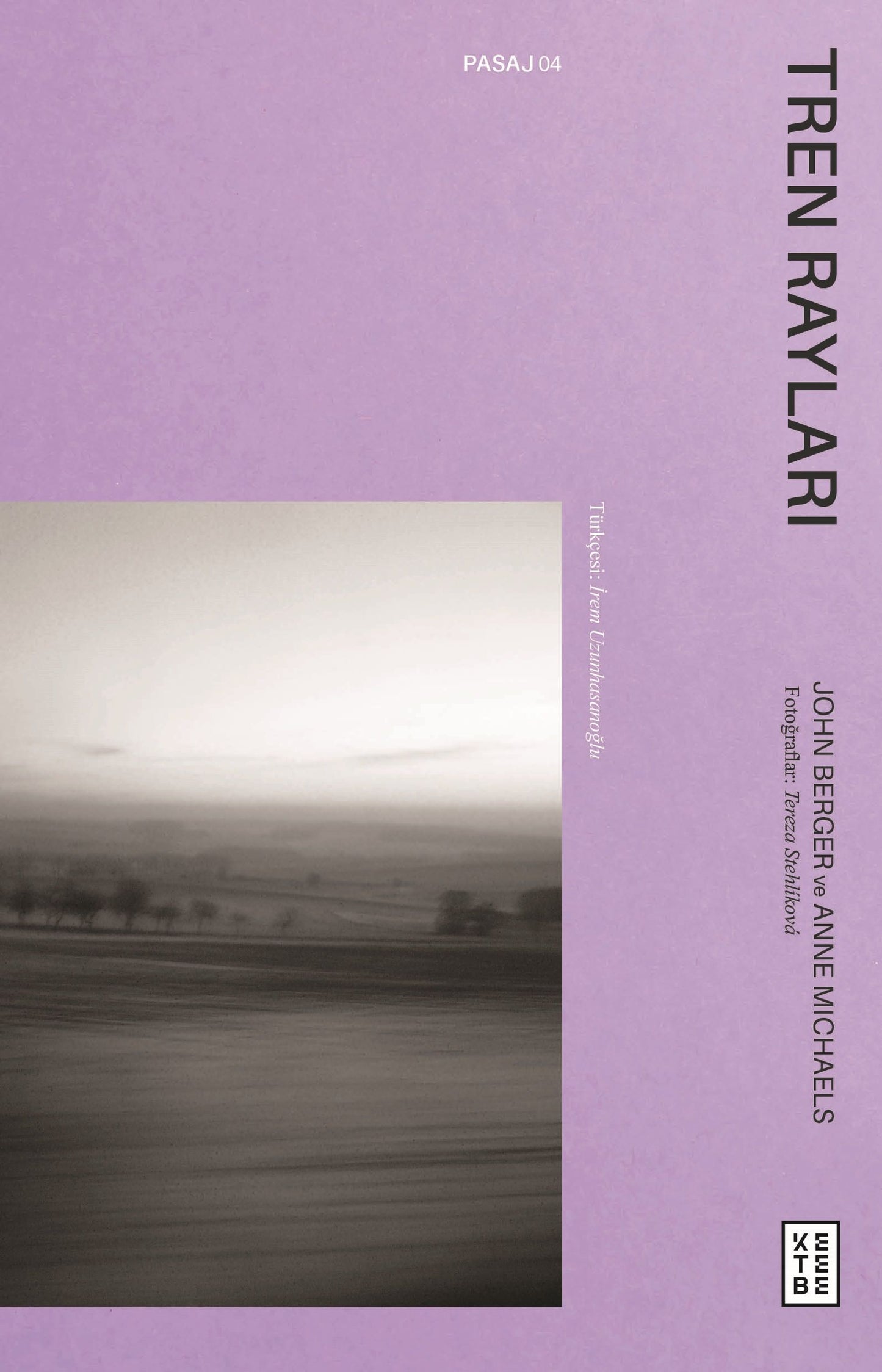 Tren Rayları - Ketebe Yayınları Kitap