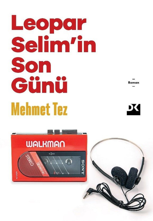 Leopar Selim’in Son Günü - Doğan Kitap Kitap
