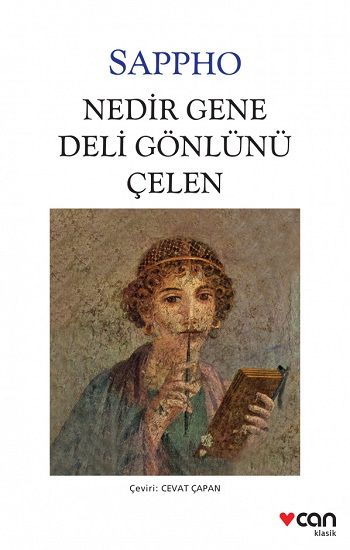 Nedir Gene Deli Gönlünü Çelen (Fotoğraflı Klasikler) - Can Yayınları Kitap