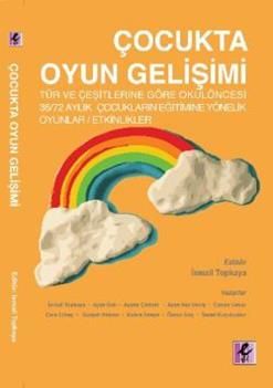Çocukta Oyun Gelişimi - Efil Yayınevi Kitap