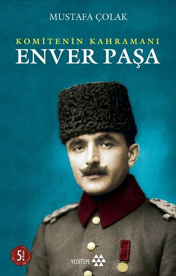 Enver Paşa - Mustafa Çolak, Osmanlı Tarihi Türkçe kitap kapağı
