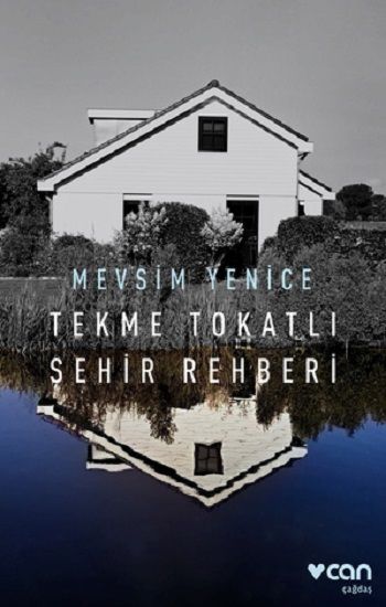 Tekme Tokatlı Şehir Rehberi - Can Yayınları Kitap