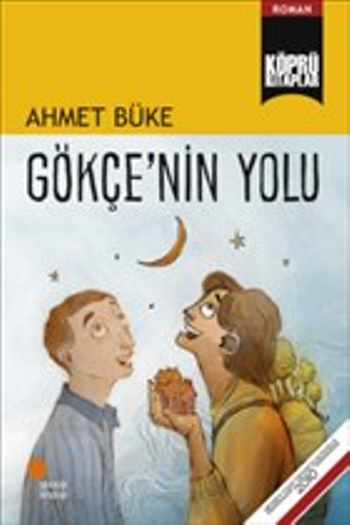 Gökçe'nin Yolu - Günışığı Kitaplığı Kitap