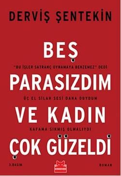 Beş Parasızdım ve Kadın Çok Güzeldi - Kırmızı Kedi Yayınevi Kitap