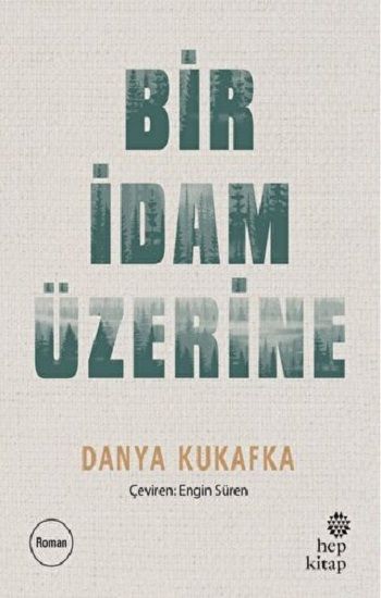 Bir İdam Üzerine - Hep Kitap Kitap