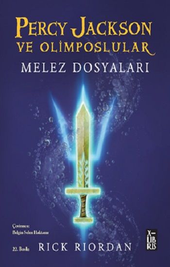 Percy Jackson ve Olimposlular - Melez Dosyaları - X-Libris Kitap