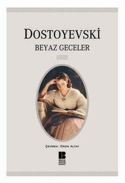 Beyaz Geceler - Bilge Kültür Sanat Kitap