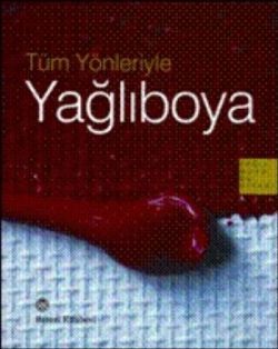 Tüm Yönleriyle Yağlıboya J. M. Parramon Türkçe kitap kapağı