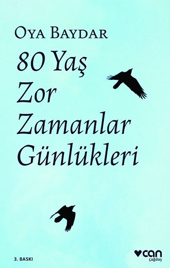 80 Yaş Zor Zamanlar Günlükleri - Can Yayınları Kitap