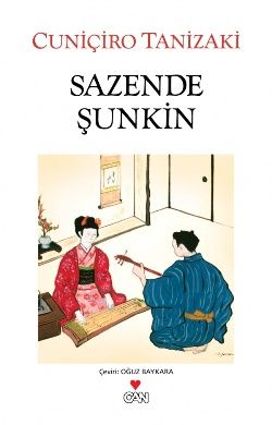 Sazende Şunkin - Can Yayınları Kitap