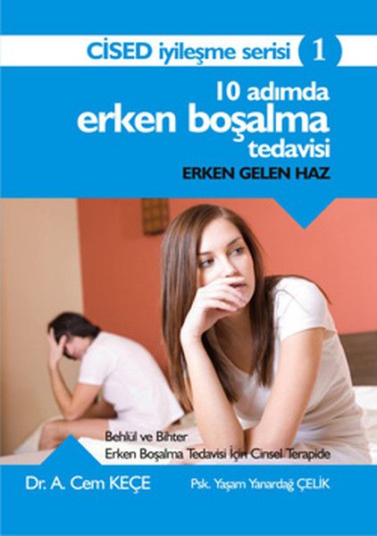 10 Adımda Erken Boşalma Tedavisi - Pusula Yayınevi  (Ankara) Kitap