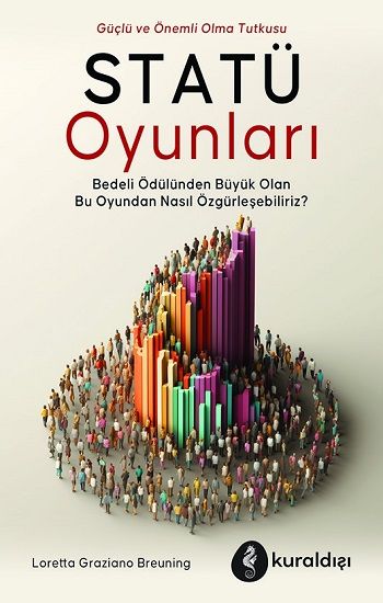 Statü Oyunları - Kuraldışı Yayınevi Kitap