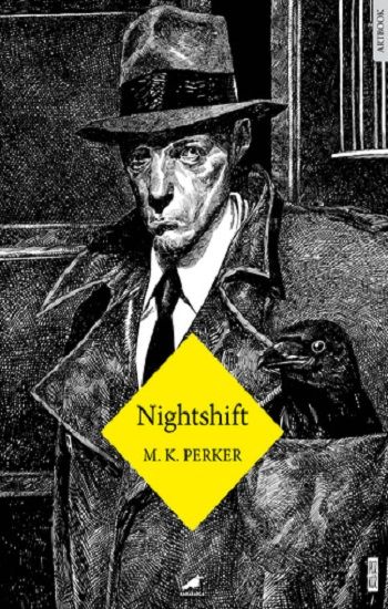 Nighshift (Ciltli) - Kara Karga Yayınları Kitap