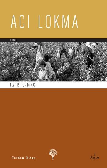 Acı Lokma - Fahri Erdinç, Türk Edebiyatı Türkçe kitap kapağı