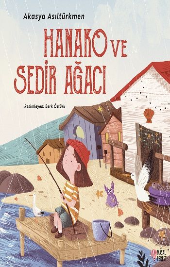Hanako ve Sedir Ağacı - Masalperest Özel Ürün Kitap