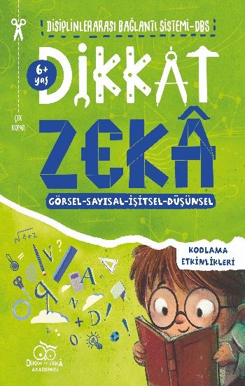 Di – Ze Dikkati ve Düşünme Becerilerini Geliştirme (6 yaş) - Dikkat ve Zeka Akademisi Yayınları Kitap