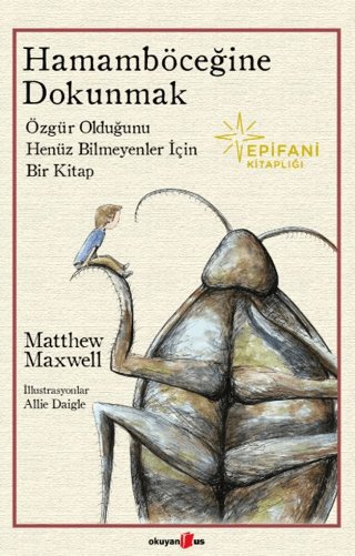 Hamamböceğine Dokunmak - Okuyan Us Yayın Kitap