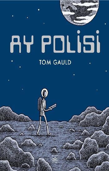 Ay Polisi (Ciltli) - İthaki Yayınları Kitap