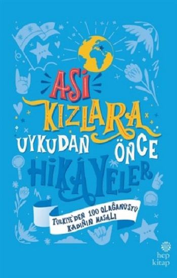 Asi Kızlara Uykudan Önce Hikayeler - Hep Kitap Kitap