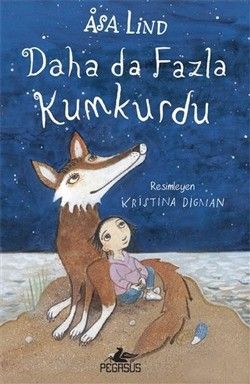 Daha da Fazla Kumkurdu - Pegasus Yayınları Kitap
