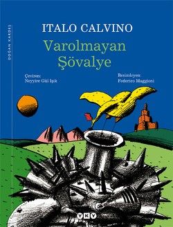 Varolmayan Şövalye - Yapı Kredi Yayınları Kitap