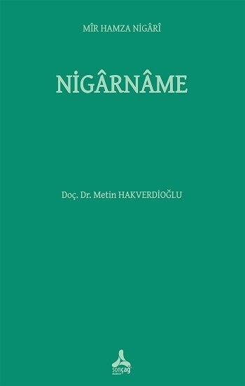 Mir Hamza Nigari – Nigarname - Sonçağ -Akademik Kitaplar Kitap