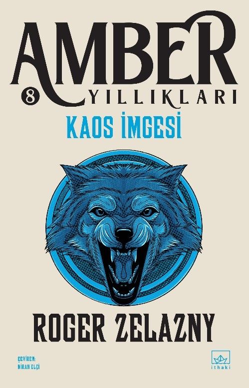 Kaos İmgesi / Amber Yıllıkları 8. Kitap - İthaki Yayınları Kitap