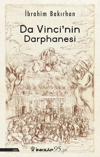 Da Vinci'nin Darphanesi - İnkılap Kitabevi Kitap