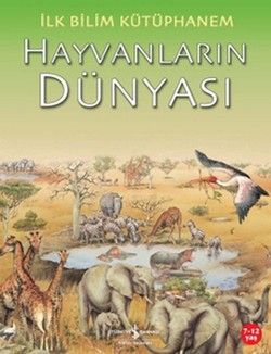 Hayvanların Dünyası - İş Bankası Kültür Yayınları Kitap