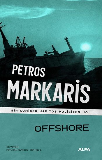 Offshore - Bir Komiser Haritos Polisiyesi 10 - Alfa Yayınları Kitap
