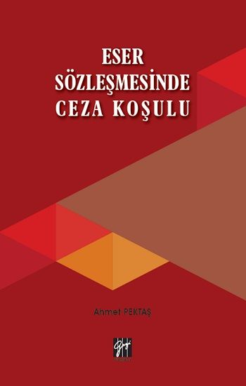 Eser Sözleşmesinde Ceza Koşulu - Gazi Kitabevi Kitap