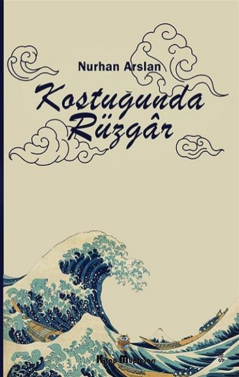 Koştuğunda Rüzgar - Kitap Müptelası Yayınları Kitap