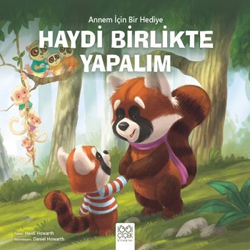 Annem İçin Bir Hediye - Haydi Birlikte Yapalım - 1001 Çiçek Kitaplar Kitap