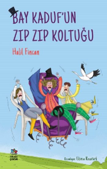 Bay Kaduf’un Zıp Zıp Koltuğu - İthaki Yayınları Kitap