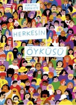 Herkesin Öyküsü (Ciltli) - Desen Yayınları Kitap