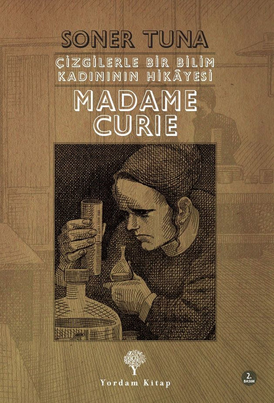 Çizgilerle Bir Bilim Kadınının Hikayesi - Madame Cruie - Yordam Kitap Kitap