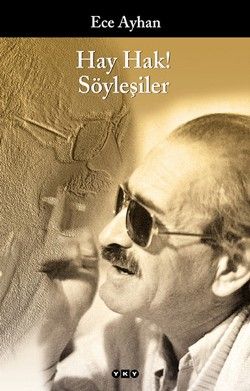 Hay Hak! Söyleşiler - Ece Ayhan, Söyleşi Türkçe kitap kapağı