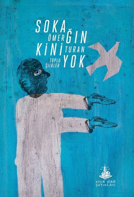 Sokağın Kini Yok - Yitik Ülke Yayınları Kitap