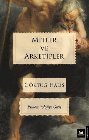 Mitler ve Arketipler - Beyaz Baykuş Yayınları Kitap