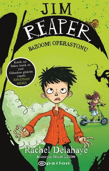 Jım Reaper: Bazoom Operasyonu - Epsilon Yayınları Kitap