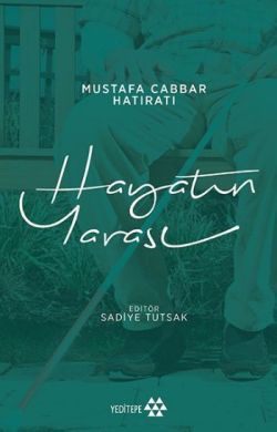 Hayatın Yarası - Yeditepe Yayınevi Kitap