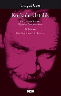 Korkulu Ustalık - Turgut Uyar, Deneme Türkçe kitap kapağı