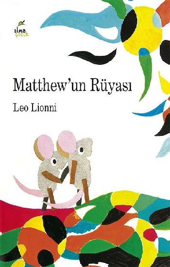 Matthew'un Rüyası - Elma Çocuk Kitap
