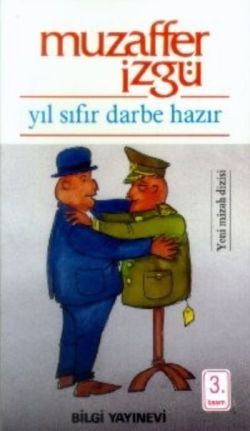 Yıl Sıfır Darbe Hazır - Bilgi Yayınevi Kitap
