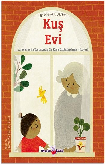 Kuş Evi - Okuyan Koala Kitap