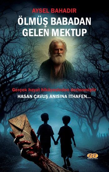 Ölmüş Babadan Gelen Mektup - Zet Yayınları Kitap