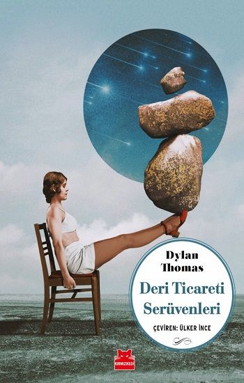 Deri Ticareti Serüvenleri - Kırmızı Kedi Yayınevi Kitap