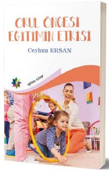 Okul Öncesi Eğitimin Etkisi - Eğiten Kitap Kitap