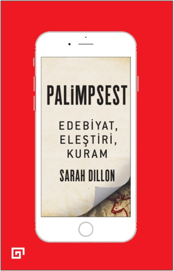 Palimpsest - Edebiyat, Eleştiri, Kuram - Koç Üniversitesi Yayınları Kitap