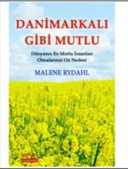 Danimarkalı Gibi Mutlu - Kuraldışı Yayınevi Kitap